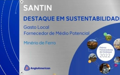 Prêmio recebido pela Santin Equipamento no cliente Anglo American Prêmio Categoria Destaque em Segurança e Sustentabilidade.
